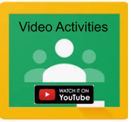 Link to video on YouTube about Google Classroom video activities: https://youtu.be/MGIG5MB6rr8